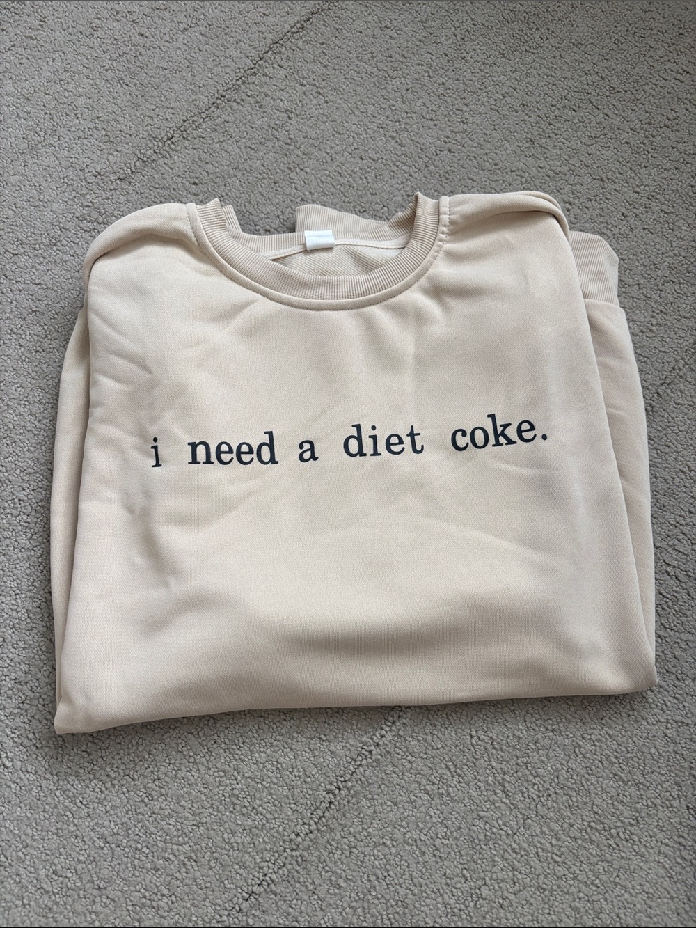 Cream Graphic Sweatshirt "i need a diet coke."
